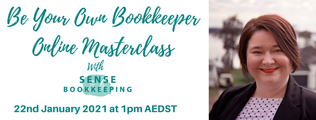 About Sense Bookkeeping, Be Your Own Bookkeeper Masterclass, Sense Bookkeeping